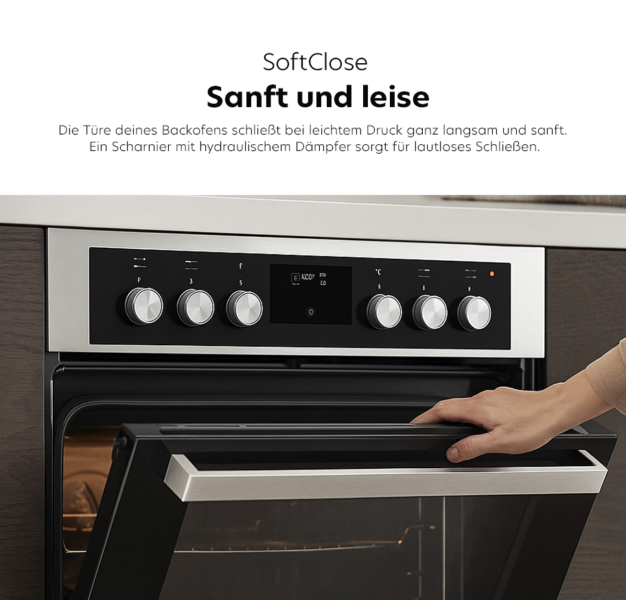 SoftClose‑Funktion für ein einfaches Öffnen und Schließen der Backofentür